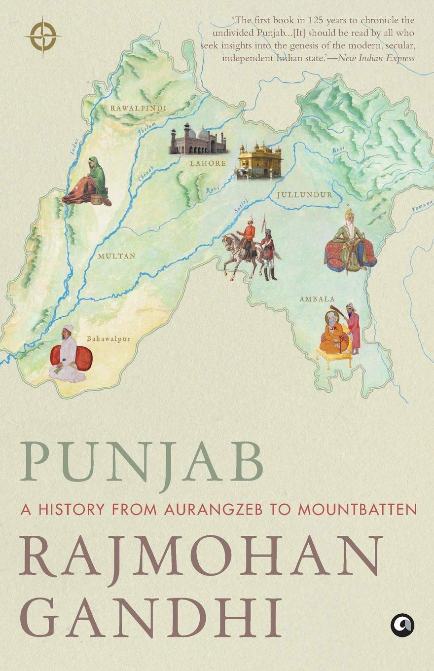 Punjab : A History from Aurangzeb to Mountbatten