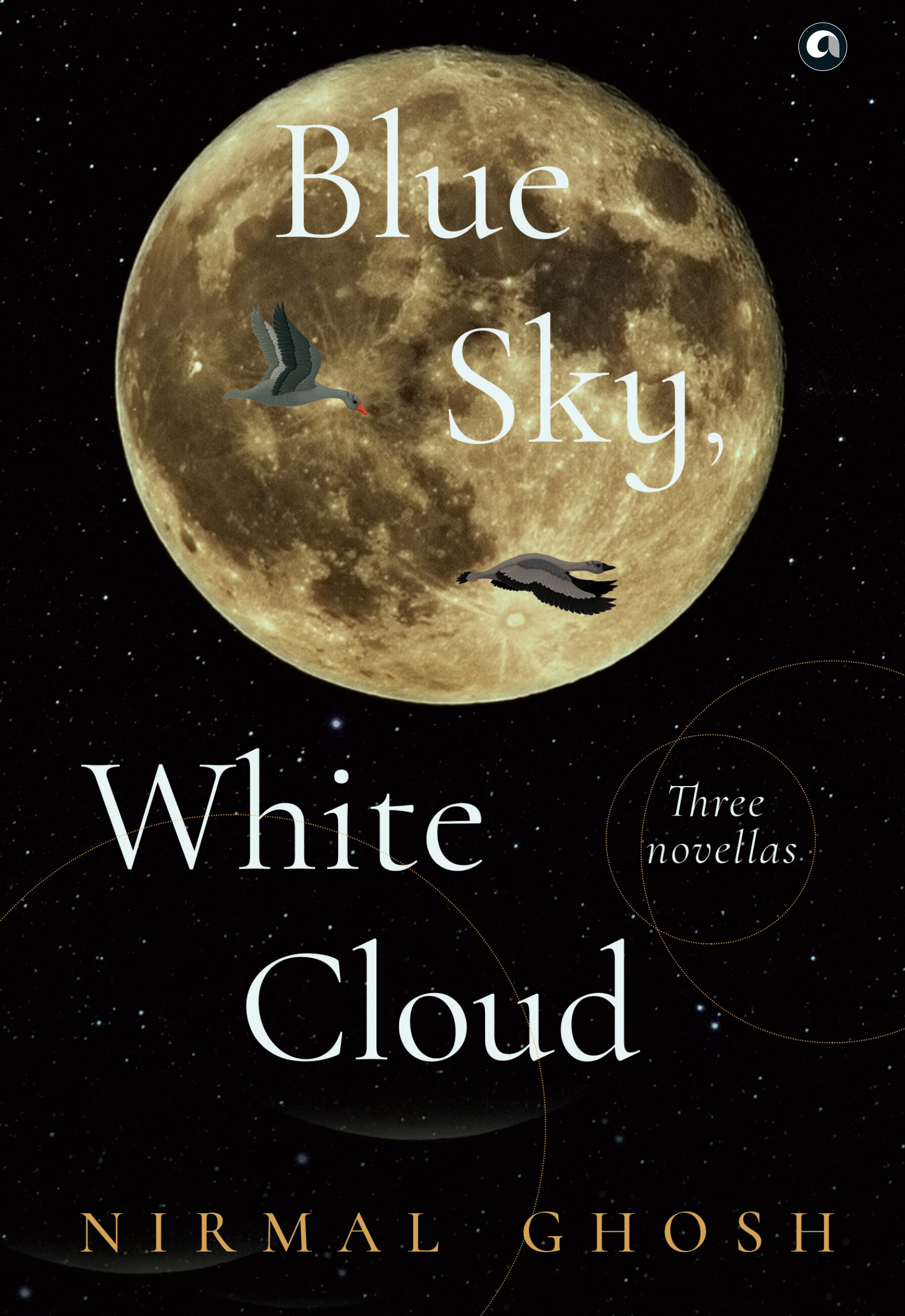 Blue Sky, White Cloud: Three Novellas