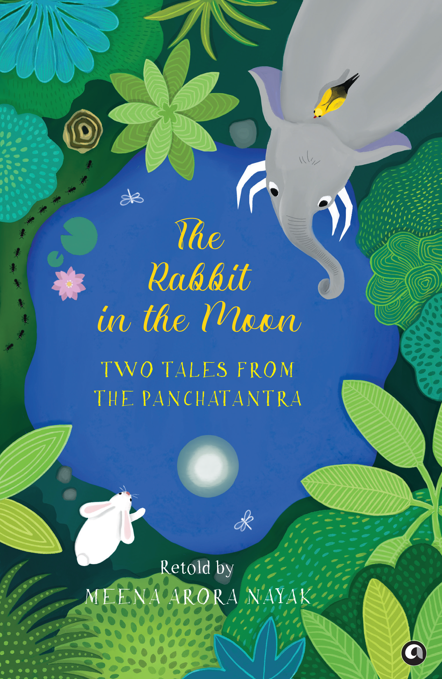 The Rabbit in the Moon: Two Tales from the Panchatantra