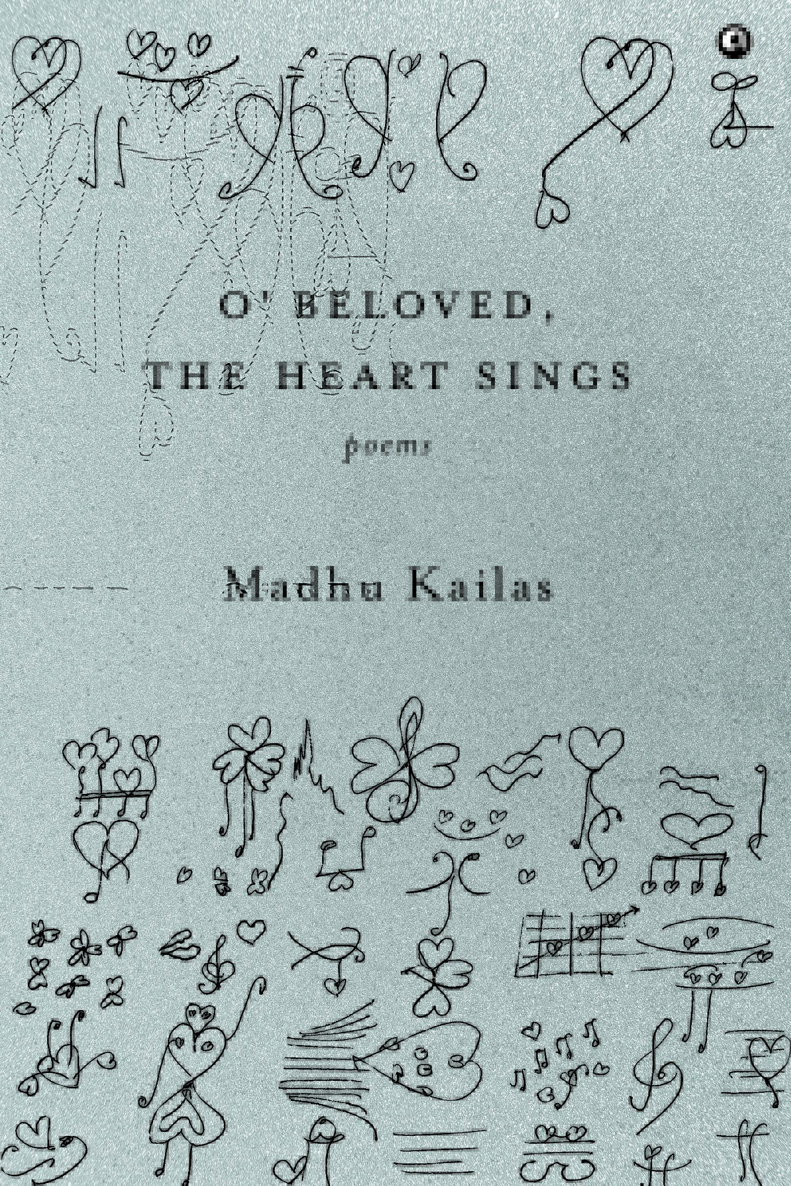 O’ Beloved, the Heart Sings